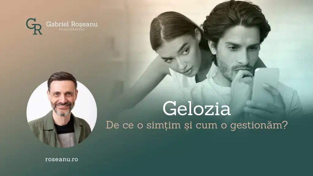 Gelozia - De ce o simțim și cum o gestionăm