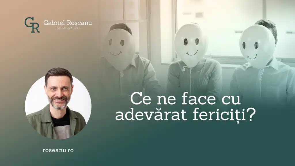 Ce ne face cu adevărat fericiți?